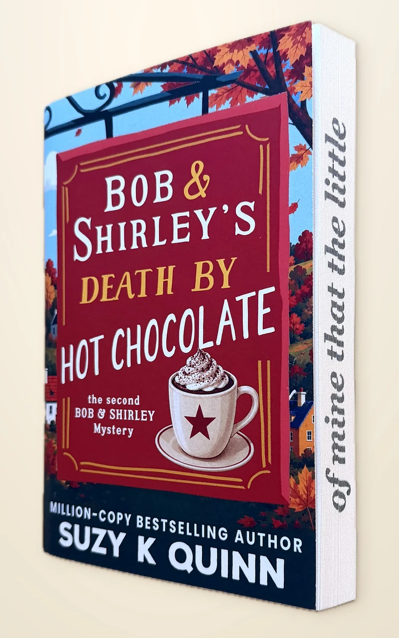 Death by Hot Chocolate special edition paperback, with of mine that the little printed along the page edges